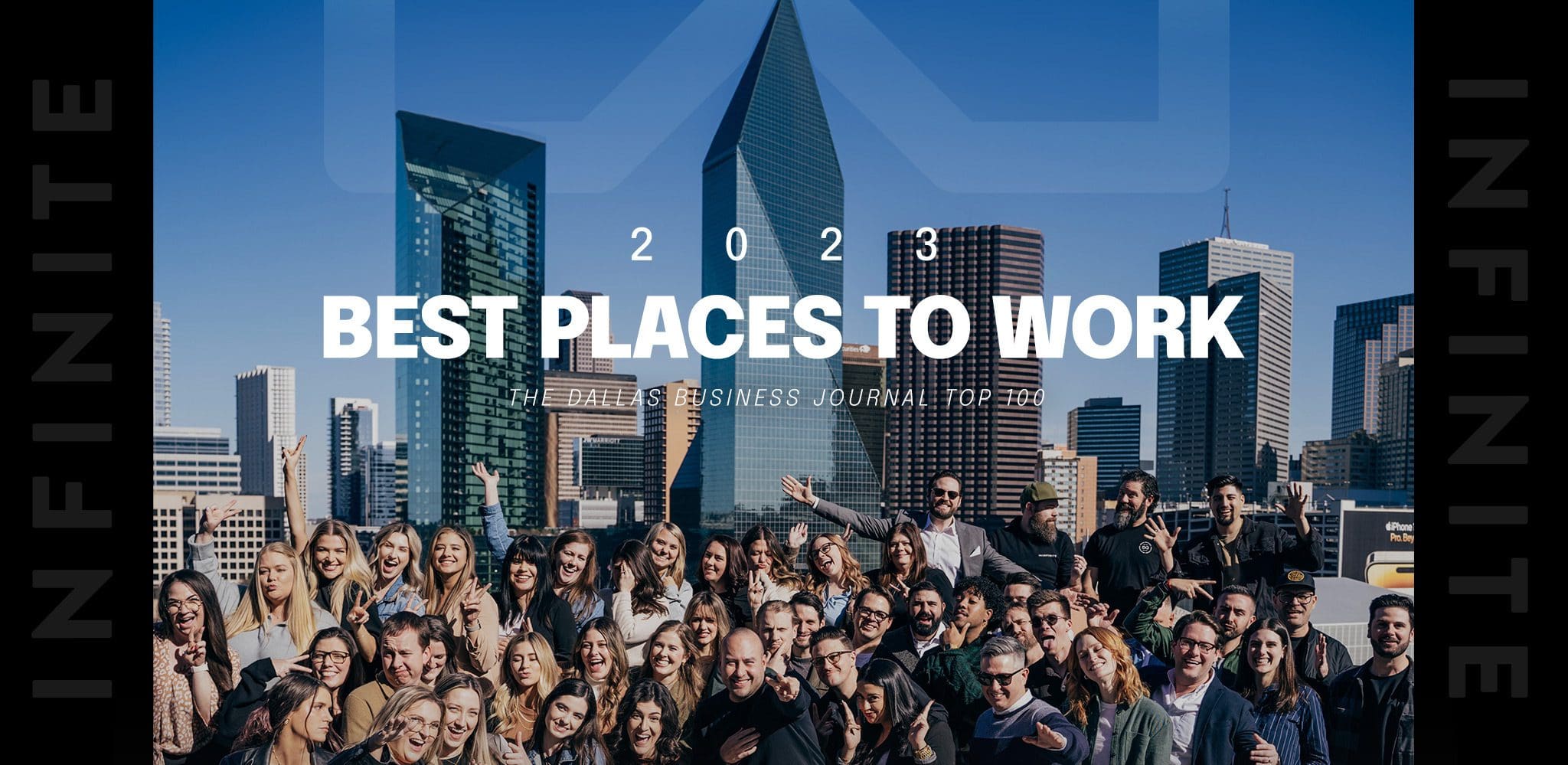 Infinite Win’s Top 100 by the Dallas Business Journal